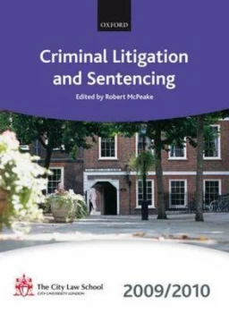 Image of Criminal Litigation and Sentencing 2009-2010 by The City Law School Paperback