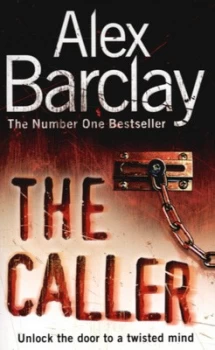 Image of The Caller by Alex Barclay Paperback