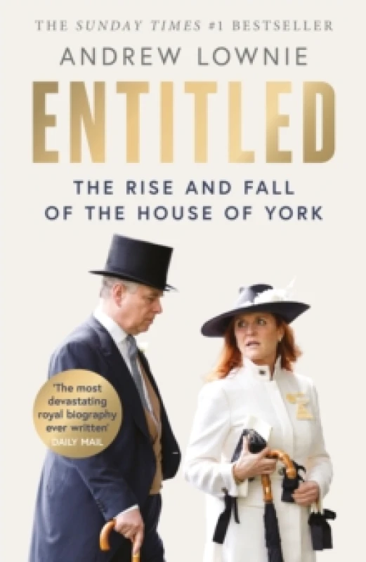Image of Entitled. Hardback. By Andrew Lownie Books