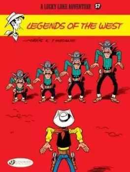 Image of Lucky Luke 57 - Legends of the West by Patrick Nordmann