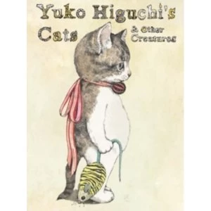 Image of Yuko Higuchi's Cats & Other Creatures