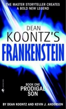 Image of Dean Koontzs Frankenstein. Book 1 Prodigal Son by Dean Koontz Paperback