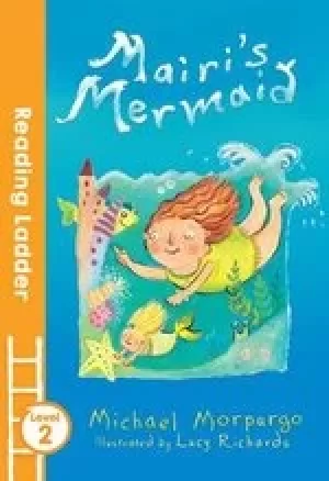 Image of Reading Ladder Level 2: Mairi's Mermaid