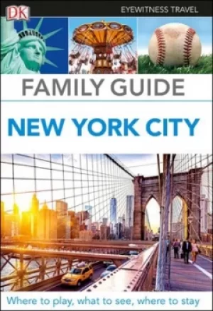 Image of Family Guide New York City by DK Travel