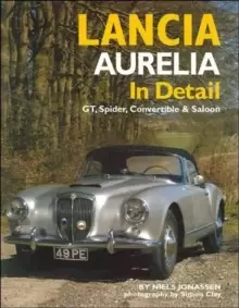 Image of Lancia Aurelia in Detail : GT, Spyder, Convertible and Saloon