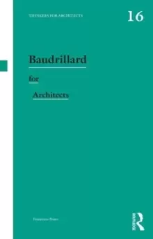Image of Baudrillard for Architects