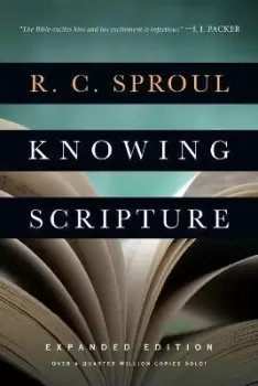 Image of Knowing Scripture by R. C. Sproul