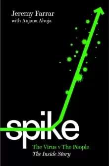 Image of Spike : The Virus vs. The People - the Inside Story