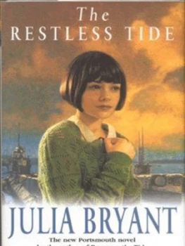 Image of The Restless Tide by Julia Bryant Hardback