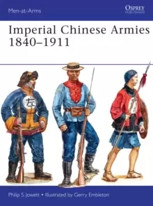 Image of Imperial Chinese Armies 1840-1911