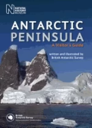 Image of antarctic peninsula a visitors guide