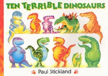 Image of Ten Terrible Dinosaurs by Paul Stickland Paperback