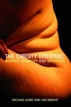Image of The Obesity Epidemic by Michael Gard Book