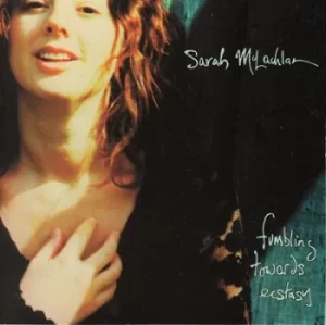 image of Fumbling Towards Ecstasy by Sarah McLachlan Vinyl Album