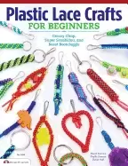 Image of plastic lace crafts for beginners groovy gimp super scoubidou and beast boo