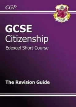 Image of Gcse Citizenship Edexcel Short Course Revision Guide Hardback