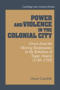 Image of Power and Violence in the Colonial City by Oscar Cornblit Hardback