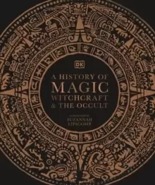 Image of A History of Magic, Witchcraft and the Occult