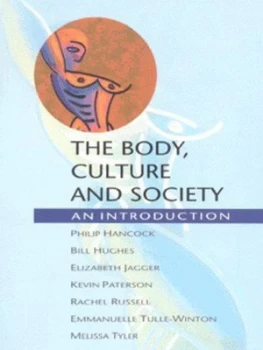 Image of The Body Culture and Society by Phillip Hancock Book