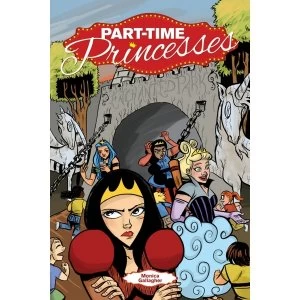 Image of Part-Time Princesses Paperback