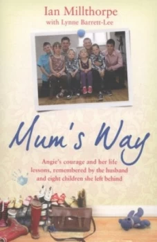 Image of Mums Way by Ian Millthorpe Paperback
