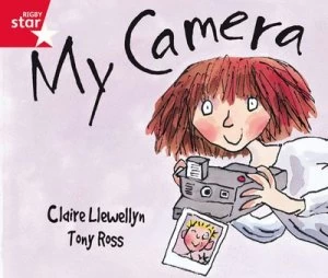 Image of Rigby Star Guided Reception Red Level My Camera Pupil Book single Book