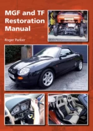 Image of MGF and TF restoration manual by Roger Parker