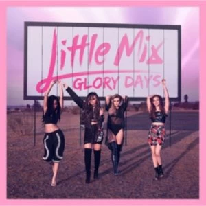 image of Little Mix Glory Days CD