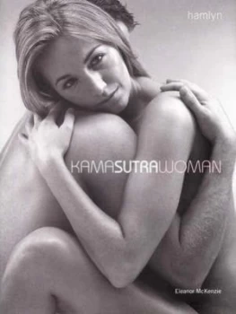 Image of Kama Sutra Woman by Eleanor Mckenzie Hardback