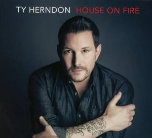 Image of House On Fire by Ty Herndon CD Album