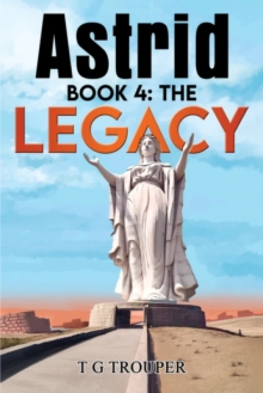 Image of Astrid Book 4. Paperback. By T G Trouper Books