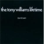 Image of Tony Williams Lifetime - Turn It Over (Music CD)