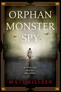 Image of orphan monster spy