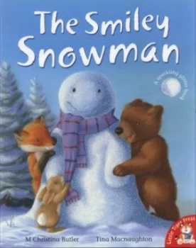 Image of The Smiley Snowman by M. Christina Butler and Tina Macnaughton Book