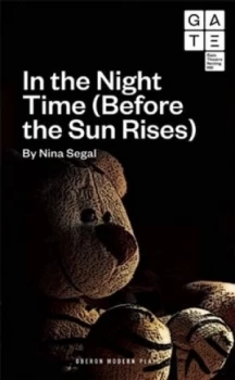 Image of In the Night Time before the Sun Rises by Nina Segal Paperback