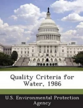 Image of Quality Criteria for Water 1986 Paperback