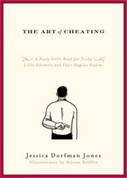 Image of The Art of Cheating by Jessica Dorfman Jones Book