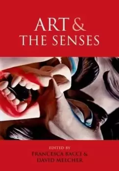 Image of Art and the senses by Francesca Bacci