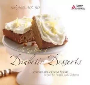 Image of The big book of diabetic desserts by Jackie Mills