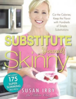 Image of Substitute Yourself Skinny by Susan Irby Paperback