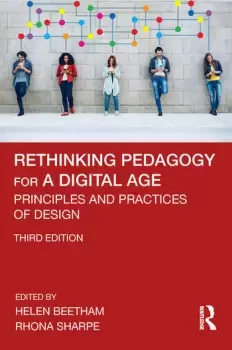 Image of Rethinking Pedagogy for a Digital AgePrinciples and Practices of Design