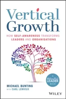 Image of Vertical Growth - How Self-Awareness Transforms Leaders and Organisations