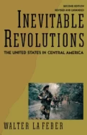 Image of inevitable revolutions the united states in central america