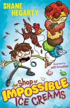 Image of The Shop of Impossible Ice Creams by Shane Hegarty