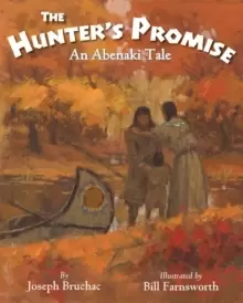Image of The Hunter's Promise : An Abenaki Tale