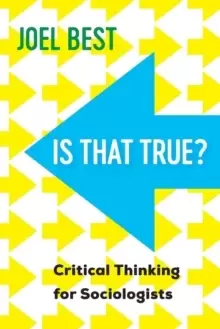 Image of Is That True? Critical Thinking for Sociologists