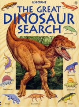 Image of The Great Dinosaur Search by Rosie Heywood and Philippa Wingate and Mary Cartwright and David Norman and Studio Galante and Inklink Firenze Paperback