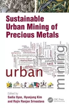 Image of Sustainable Urban Mining of Precious Metals