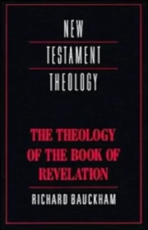 Image of The Theology of the Book of Revelation by Richard Bauckham