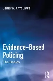 Image of Evidence-Based Policing The Basics